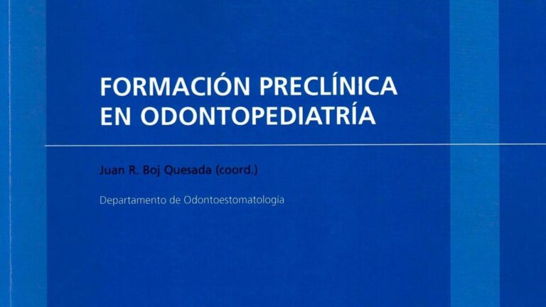 Formación preclínica en Odontopediatría. Editorial Universidad de Barcelona, Barcelona, 2021